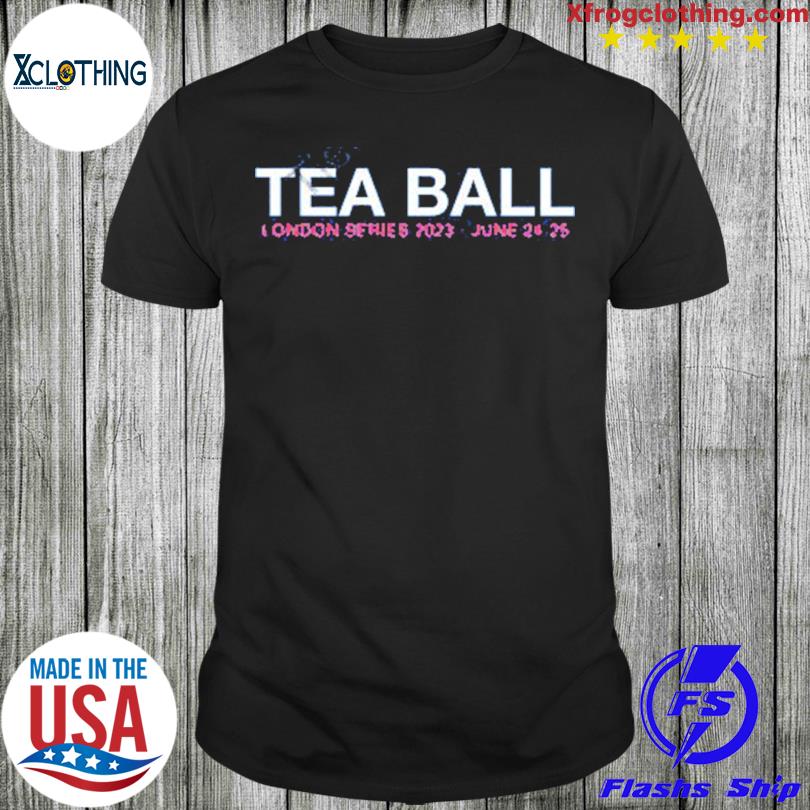 Tea Ball London series 2023 June 24 25 Shirt