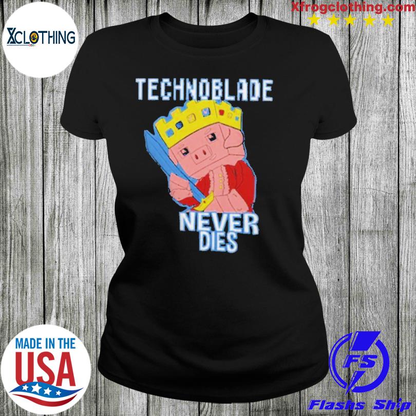 Technoblade never dies shirt, hoodie, sweater, long sleeve and