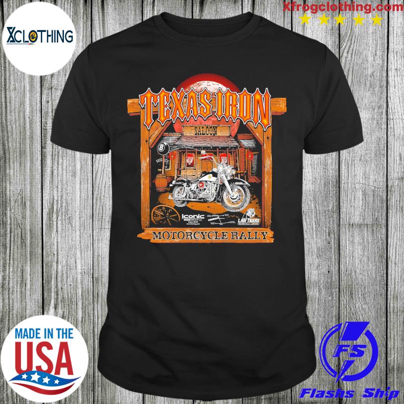 Texas Iron saloon Motorcycle rally shirt