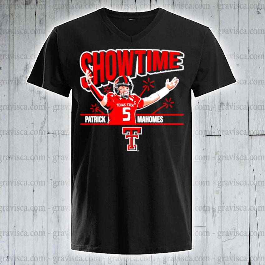 Texas tech showtime patrick mahomes shirt, hoodie, sweater, long sleeve and  tank top