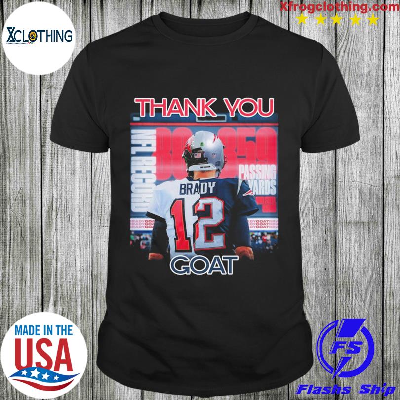 Thank You Tom Brady 12 Goat Shirt, hoodie, sweater, long sleeve and tank top