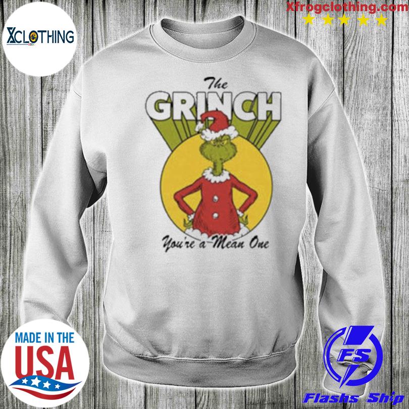 The Grinch Dr. Seuss Christmas You're a Mean One Shirt