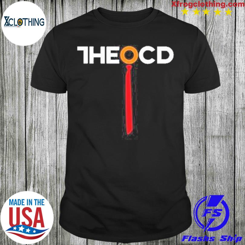 The Ocd – Anti Trump shirt