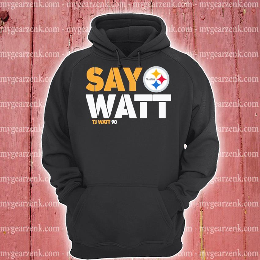 The Steelers Pro Shop Pittsburgh Steelers Say Watt Tj Watt 90 Shirt Mark  Kaboly - Sgatee