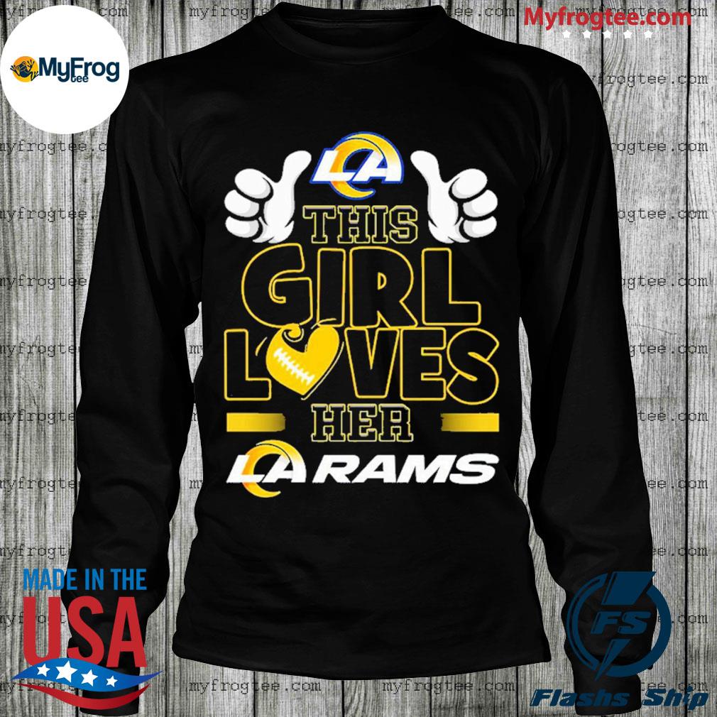 This Girl Loves Her La Rams Shirt