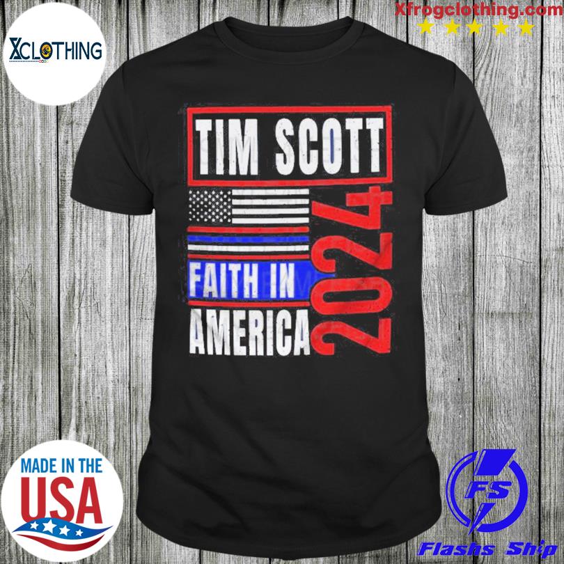 Tim Scott For President 2024 Faith In American T-Shirt