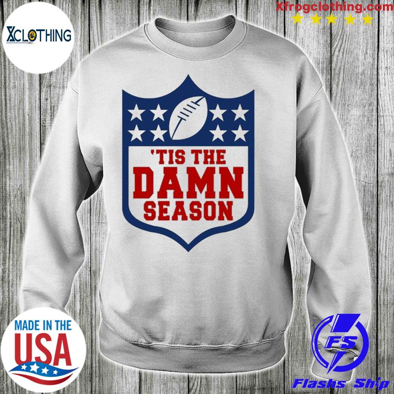 Tis The Damn Season Philadelphia Eagles Football Team Nfl Shirt, hoodie,  sweater, long sleeve and tank top