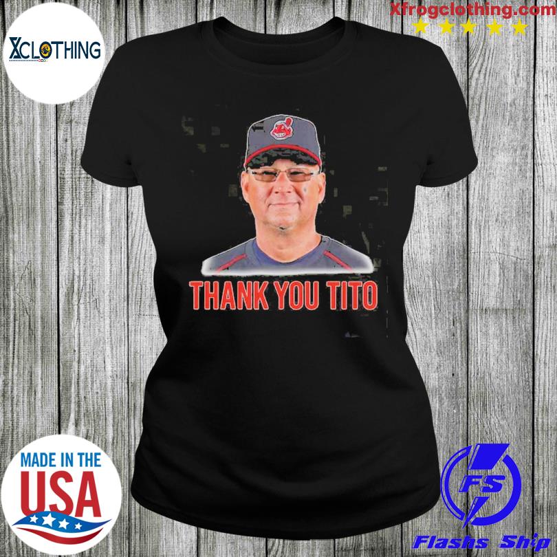 Tito's Legacy Cleveland Indians T-shirt, hoodie, sweater and long sleeve