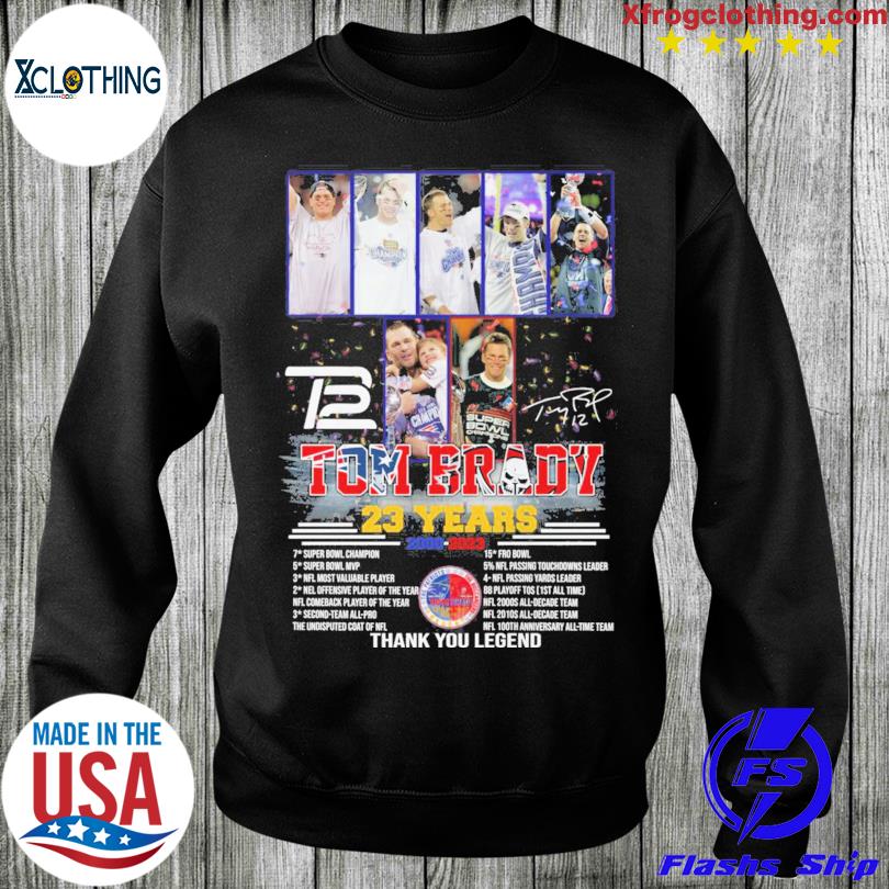 Tom Brady Tampa Bay Buccaneers 23 years 2000 2023 thank you legend  signature shirt, hoodie, longsleeve tee, sweater