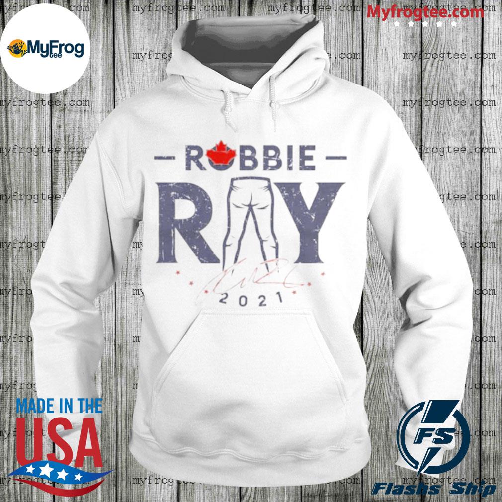 Toronto Blue Jays Robbie Ray 2021 signature shirt, hoodie, sweater