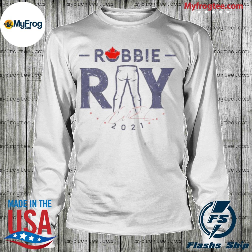 Toronto Blue Jays Robbie Ray 2021 signature T-shirt, hoodie