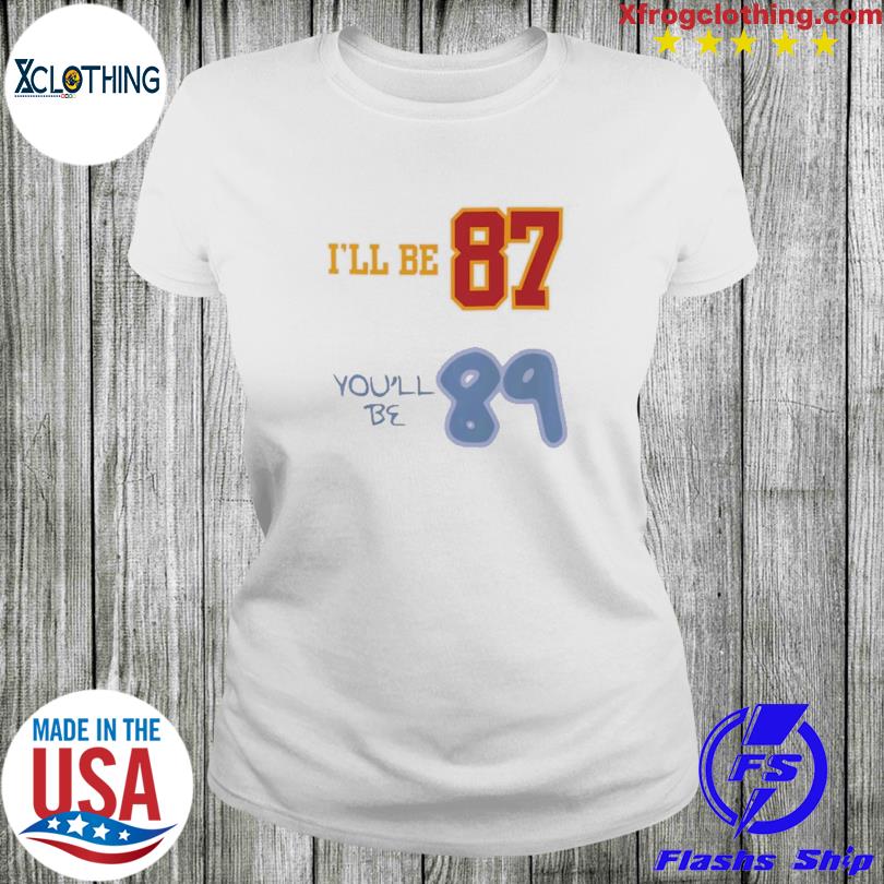 Travis Kelce Shirt 87 And 1989 Shirt, hoodie, sweater and long sleeve