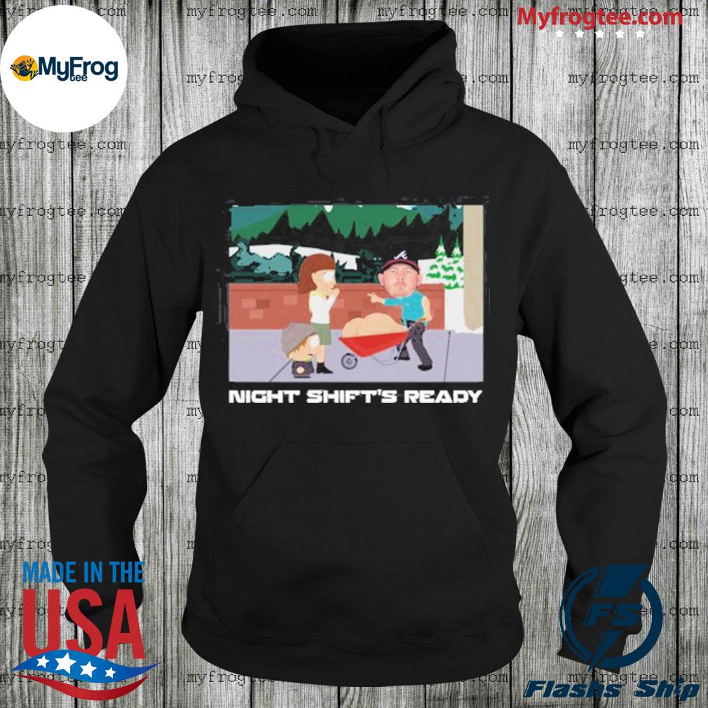 Original official Tyler Matzek Night Shift's Ready Shirt, hoodie, sweater,  long sleeve and tank top