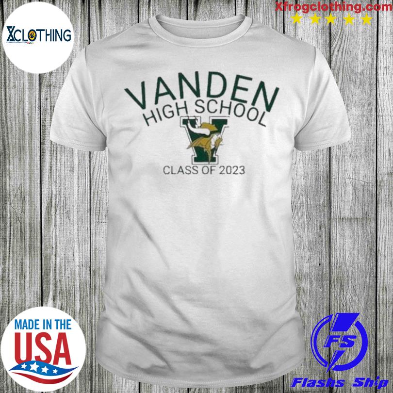 Vanden High School Class Of 2023 Shirt