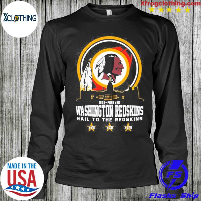 Washington Redskins 1932-Forever Hail To The Redskins Unisex T-Shirt