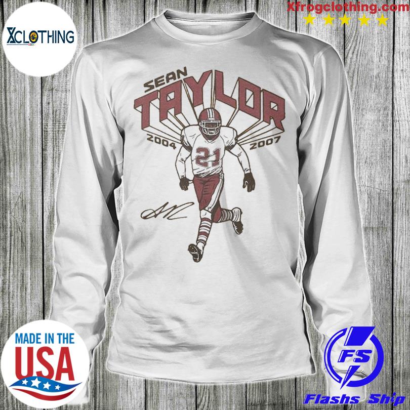 Sean Taylor Washington Dreams shirt, hoodie, sweater, long sleeve and tank  top