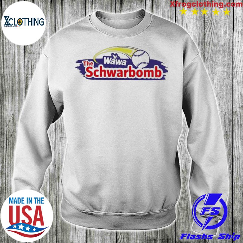 Wawa The Schwarbomb Shirt, hoodie, sweater, long sleeve and tank top