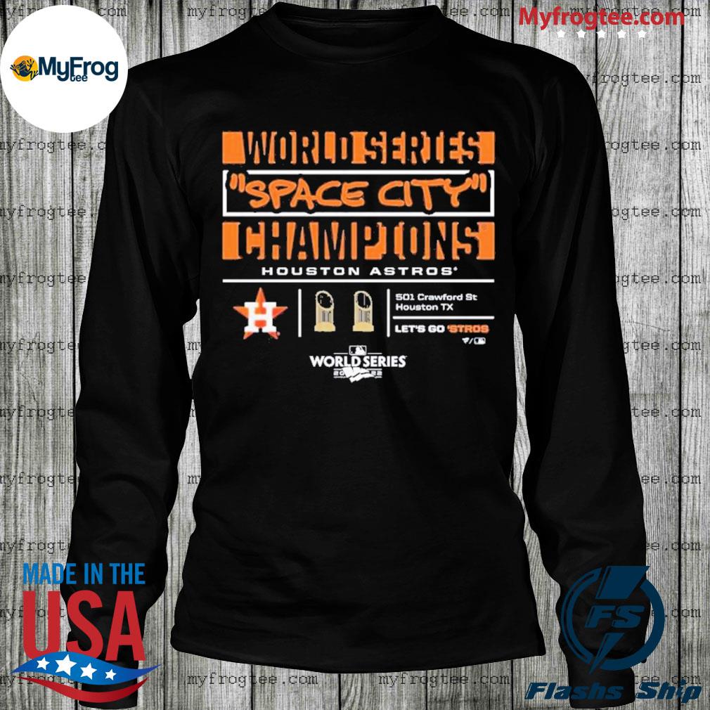 World Series Space City Houston Astros Champions 2022 Shirt, hoodie,  sweater, long sleeve and tank top