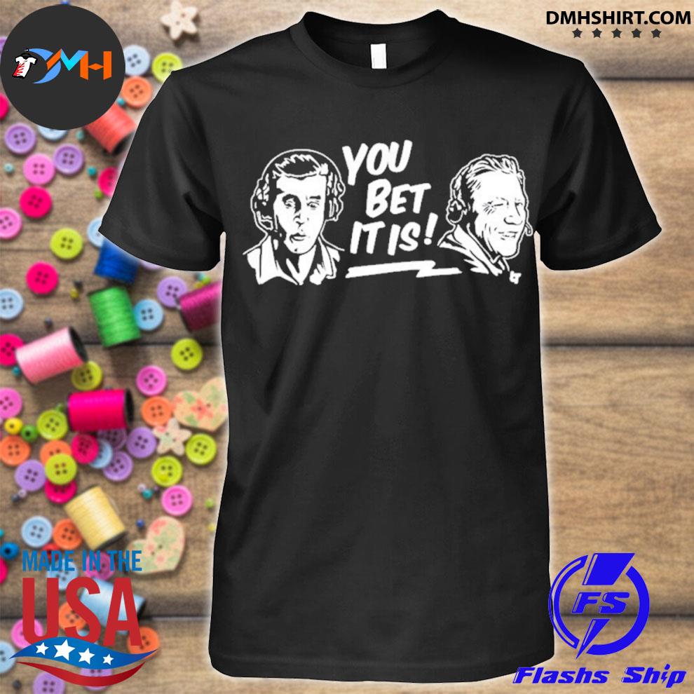 Joe Davis & Orel Hershiser You Bet It Is Shirt+Hoodie, LA - BreakingT