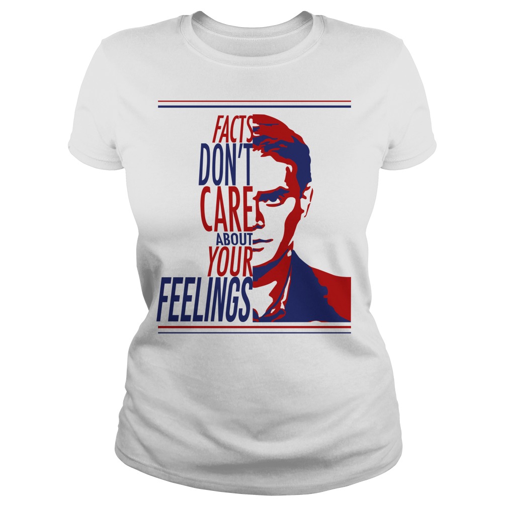 Ben Shapiro Facts don't care about your feelings shirt