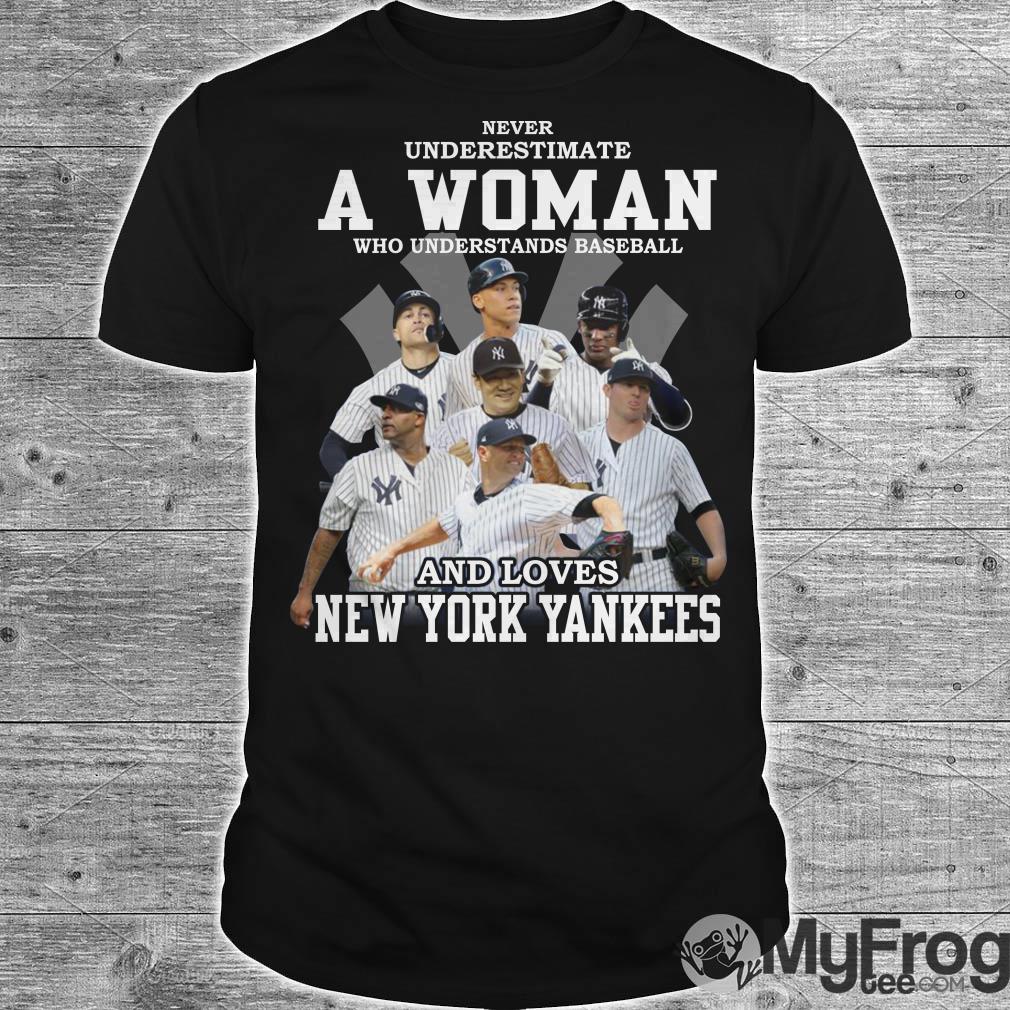 Never Underestimate A Woman Who Understands Baseball And
