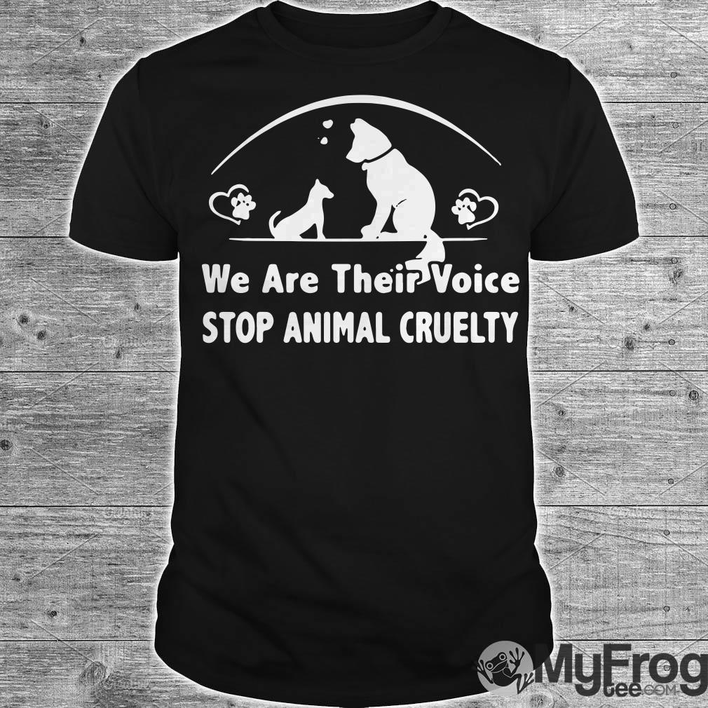 We are their voice stop animal cruelty shirt, hoodie, tank top and sweater