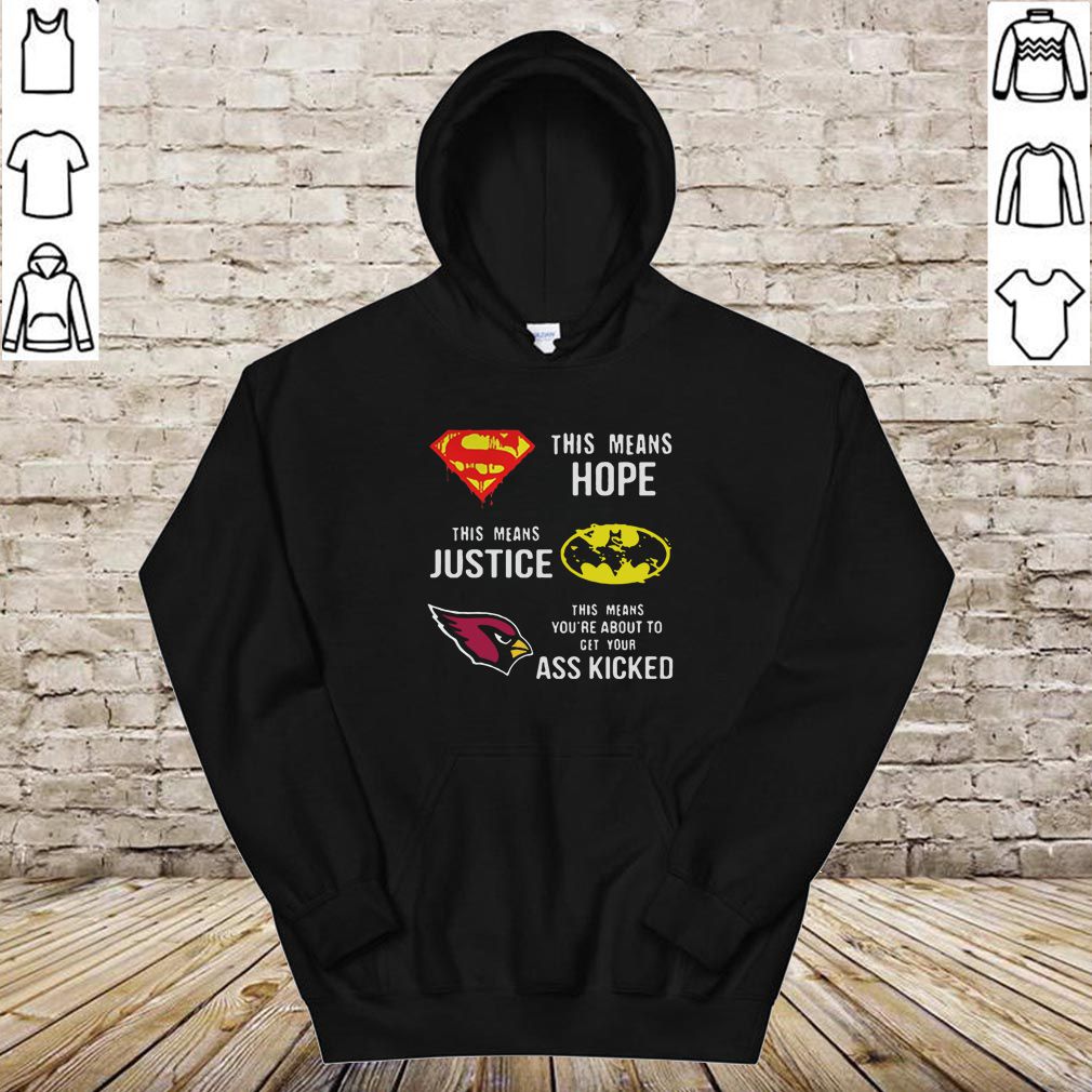 Official Arizona Cardinals Superman means hope Batman justice ass