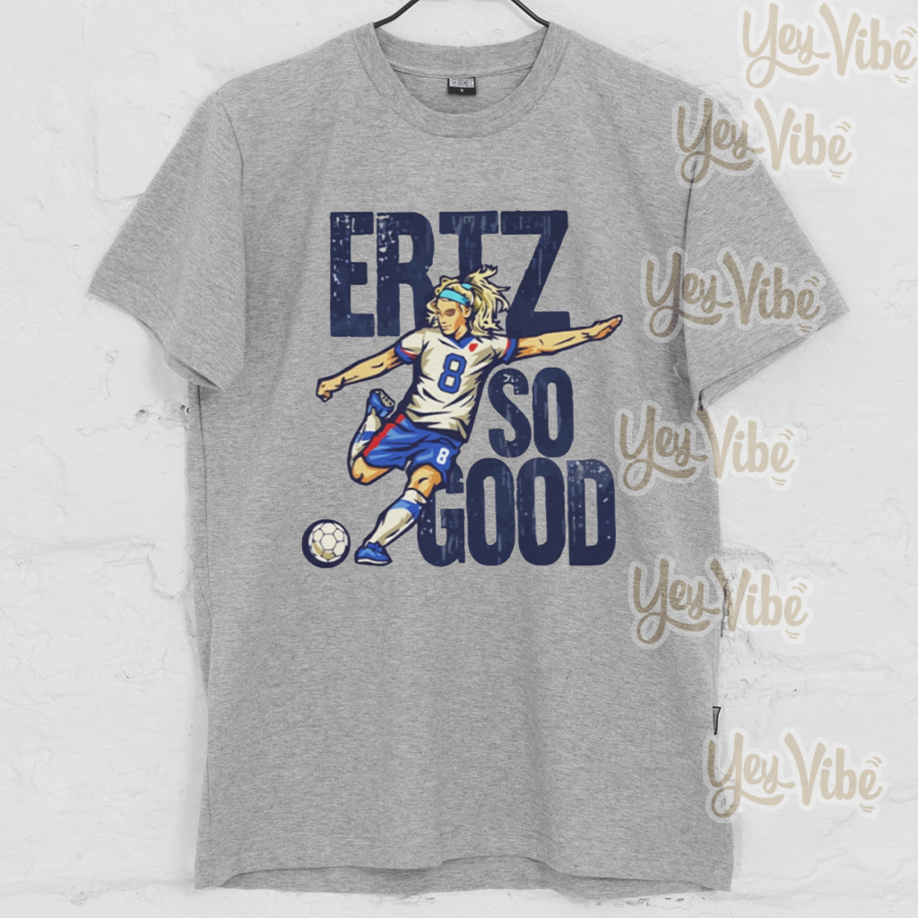 Ertz so good store shirt