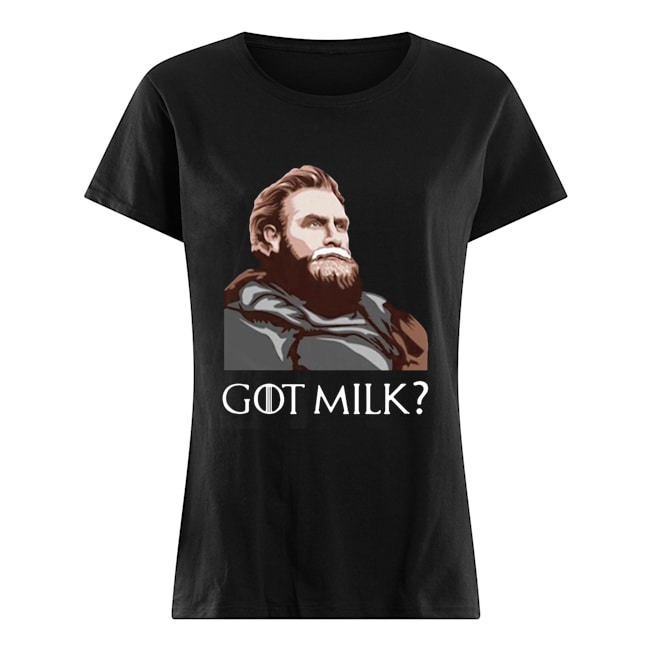 tormund got milk shirt