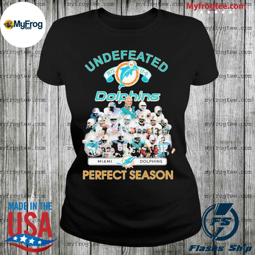 Official miami Dolphins Undefeated 1972 Perfect Season Shirt