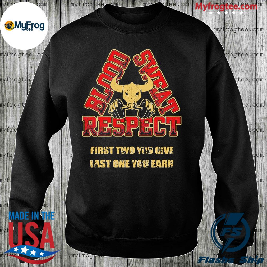 blood sweat respect long sleeve