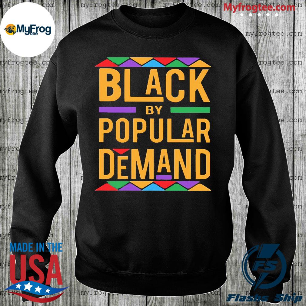 Black by store popular demand sweatshirt