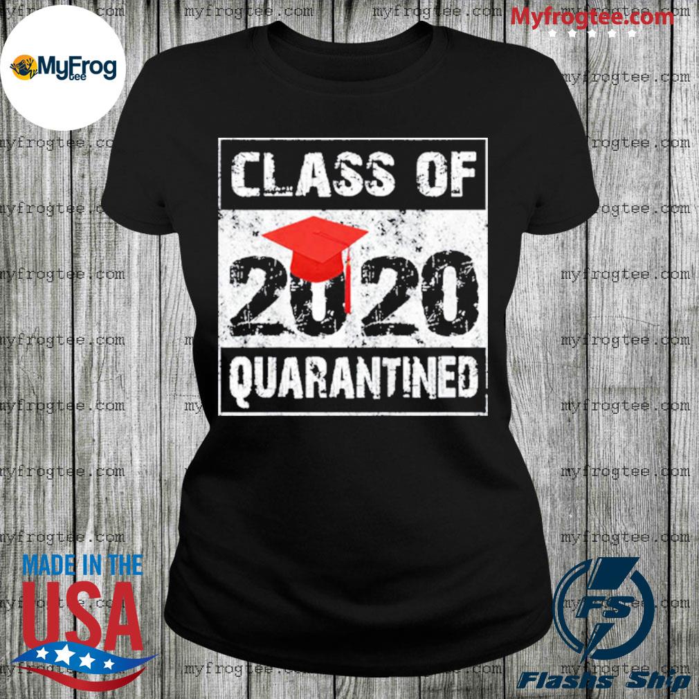 Class Of 2020 Quarantined Seniors Flu Virus Quarantine Grad T-Shirt Class Of 2020 Quarantined Seniors Flu Virus Quarantine Grad T-Shirt