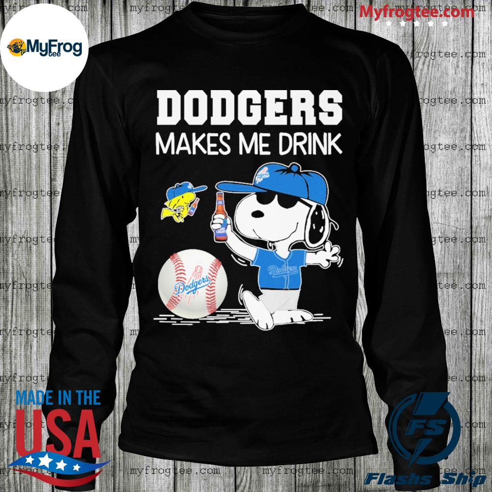 Funny Snoopy and Woodstock Dodgers makes me Drink Beer shirt, hoodie,  sweater and long sleeve