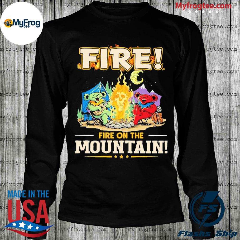 fire on the mountain t shirt