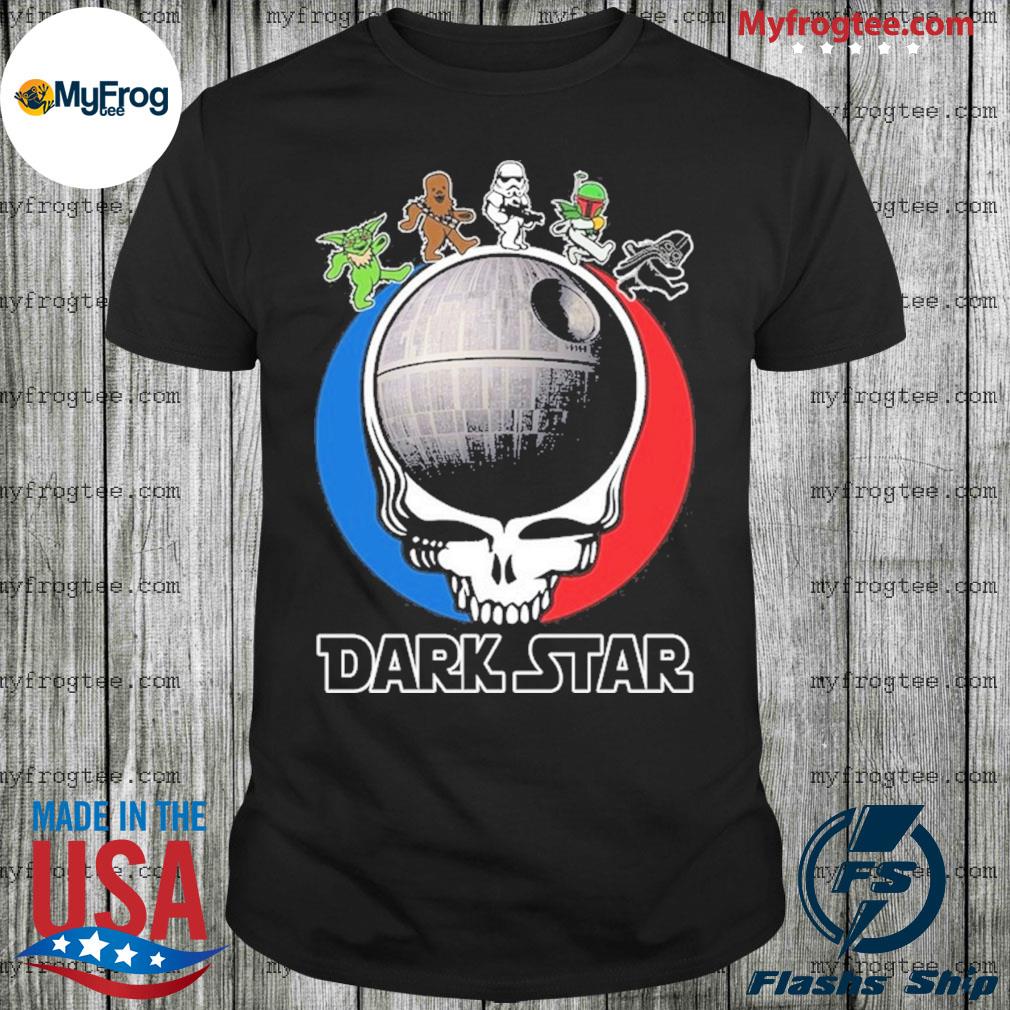 Grateful Dead Bear Star Wars dark Star shirt, hoodie, sweater and ...