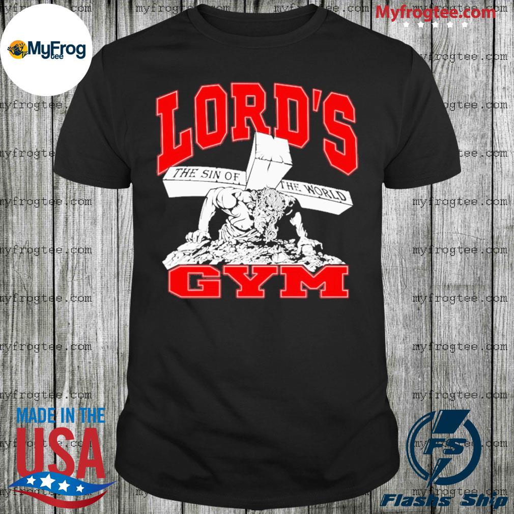 Lord's Jesus Gym shirt, hoodie, sweater and long sleeve