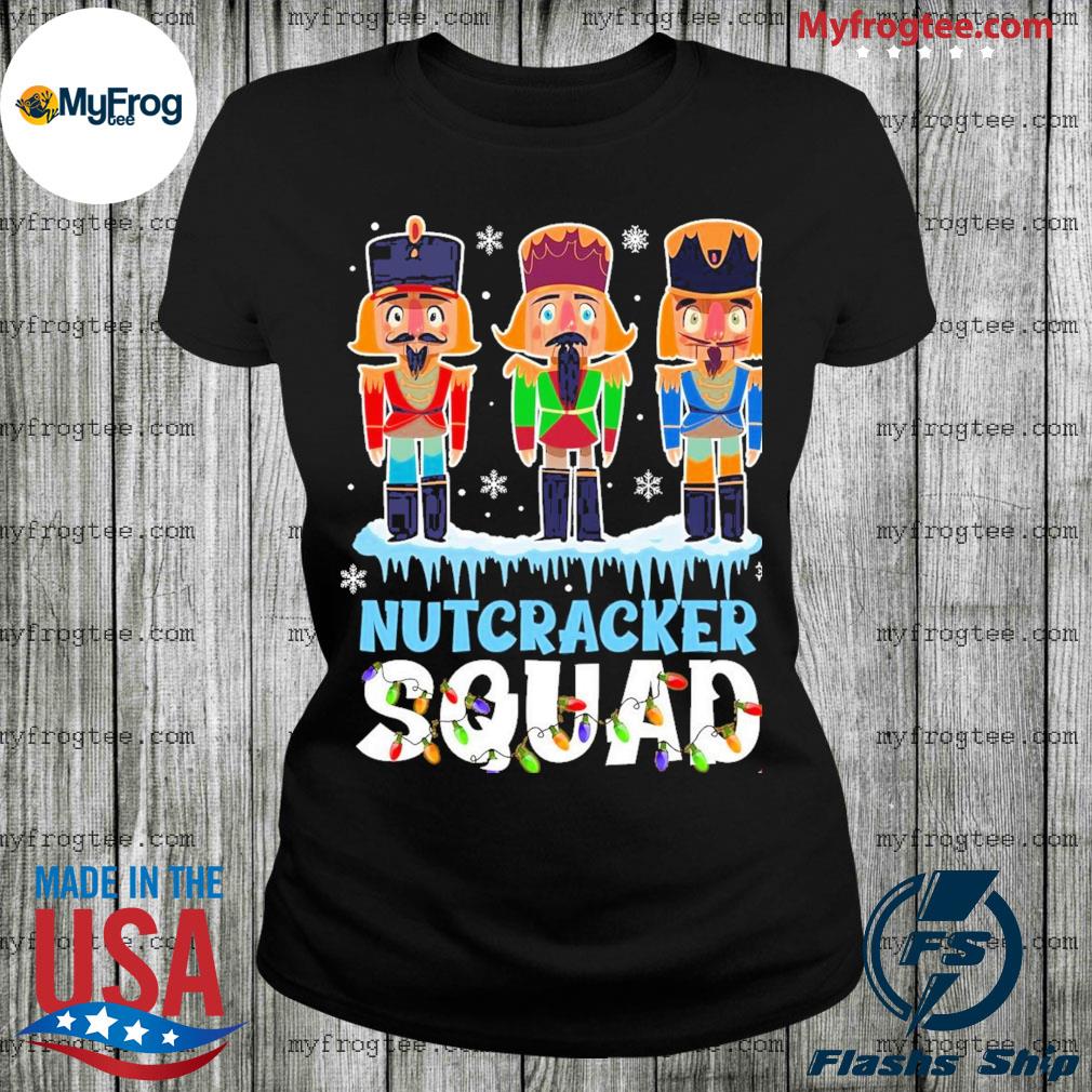 nutcracker squad shirt