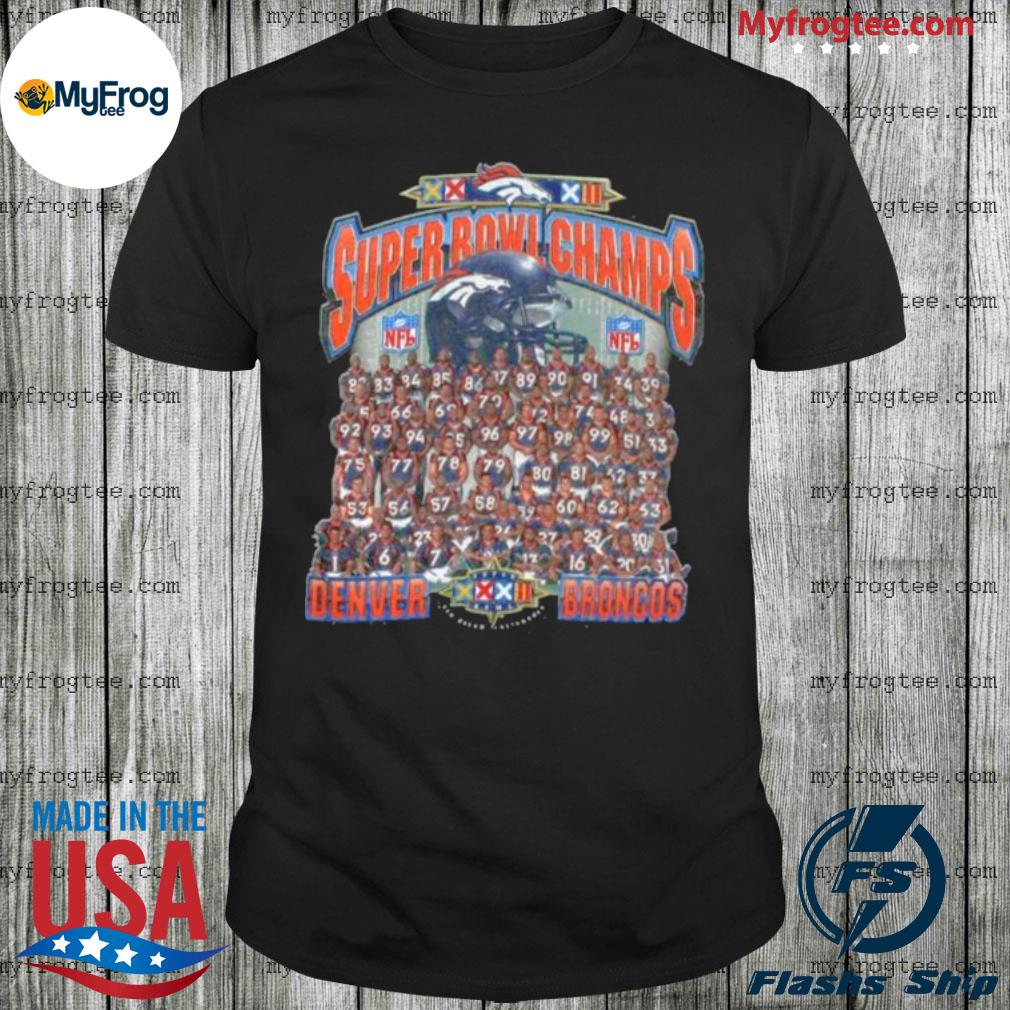 The Super Bowl Champs With Denver Broncos Team Players 2021 shirt