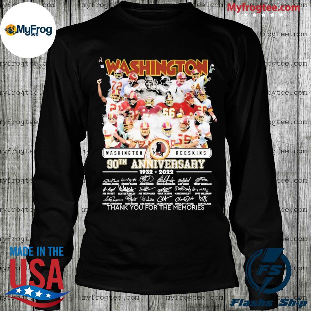 Washington Redskins 90th anniversary 1932 2022 thank you for the memories  signatures shirt, hoodie, sweater, long sleeve and tank top