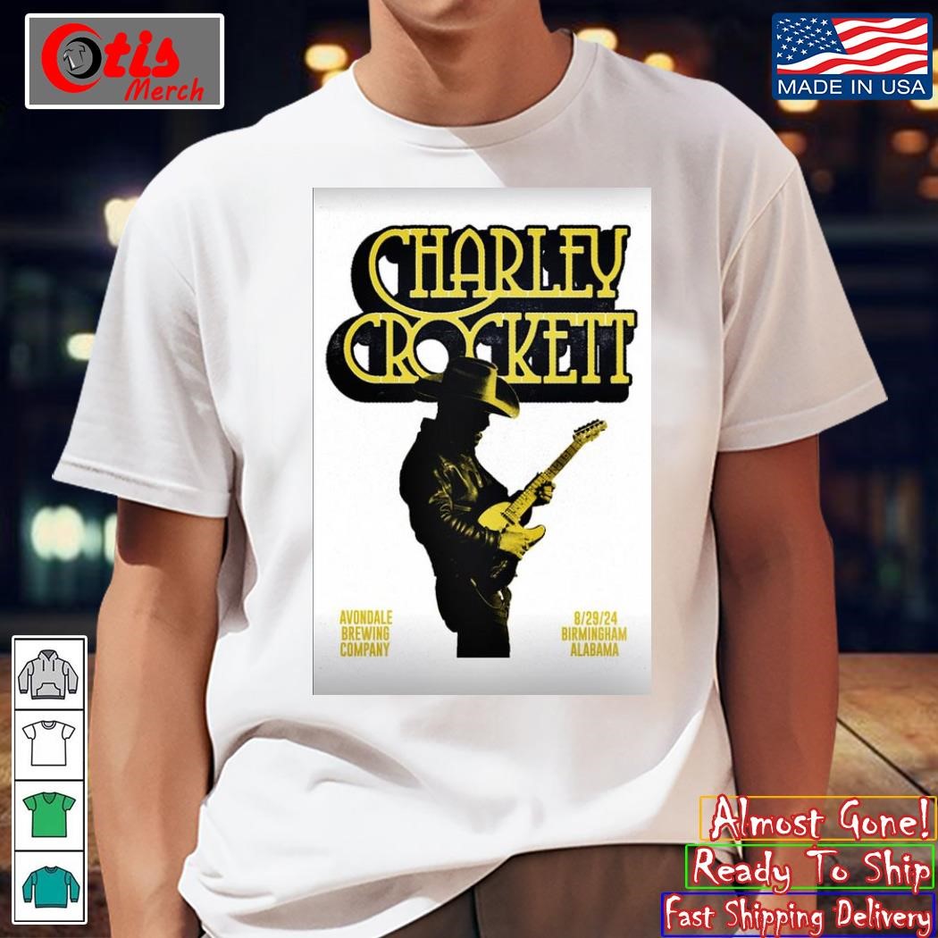 Charley Crockett Tour In Birmingham AL On Aug 29 2024 Poster shirt