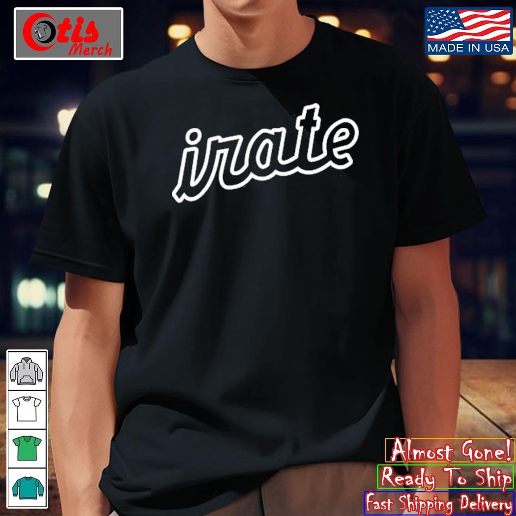 Irate Script Shirt