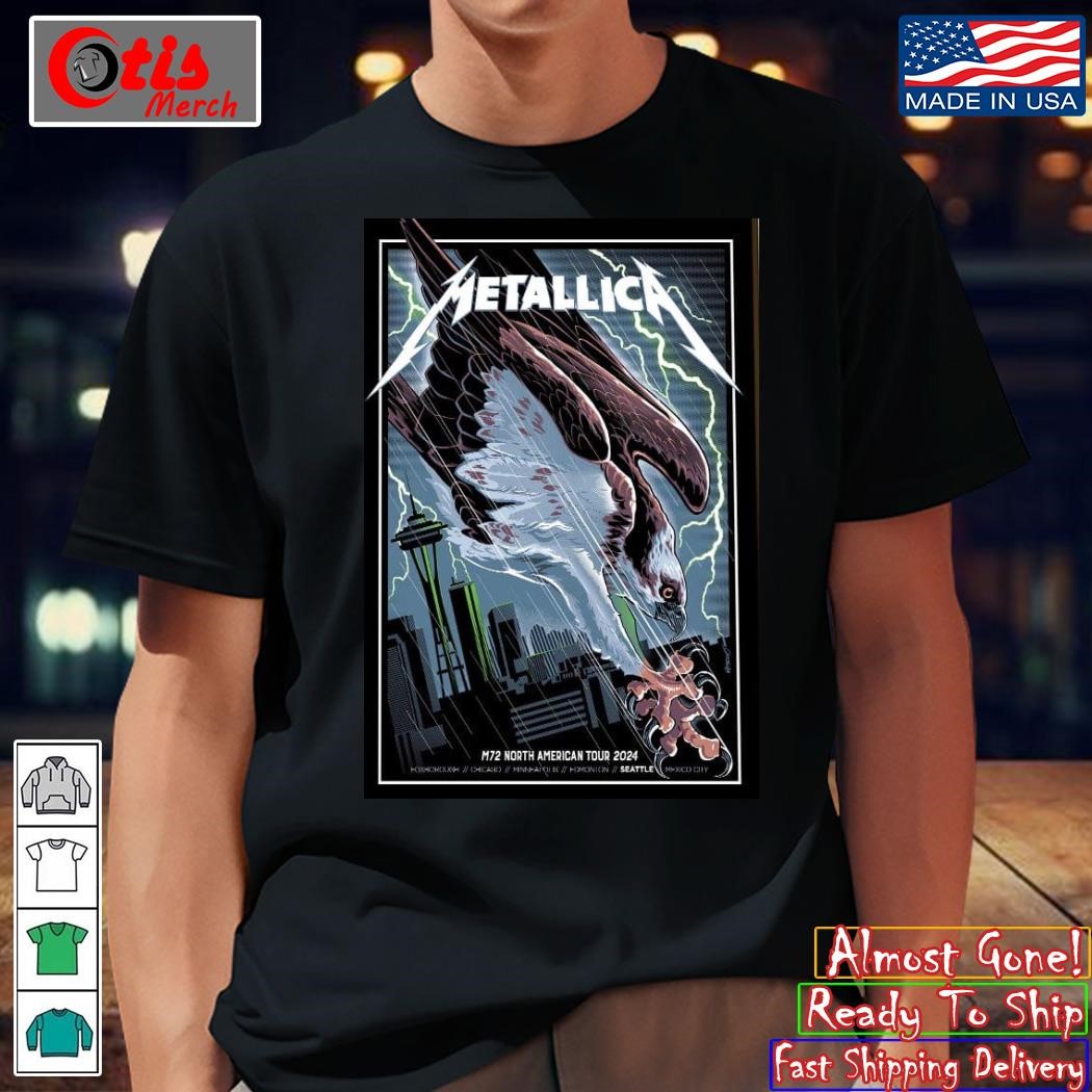 Metallica The Eagle For M72 Seattle At Lumen Field Seattle WA US August 30th And September 1st 2024 shirt