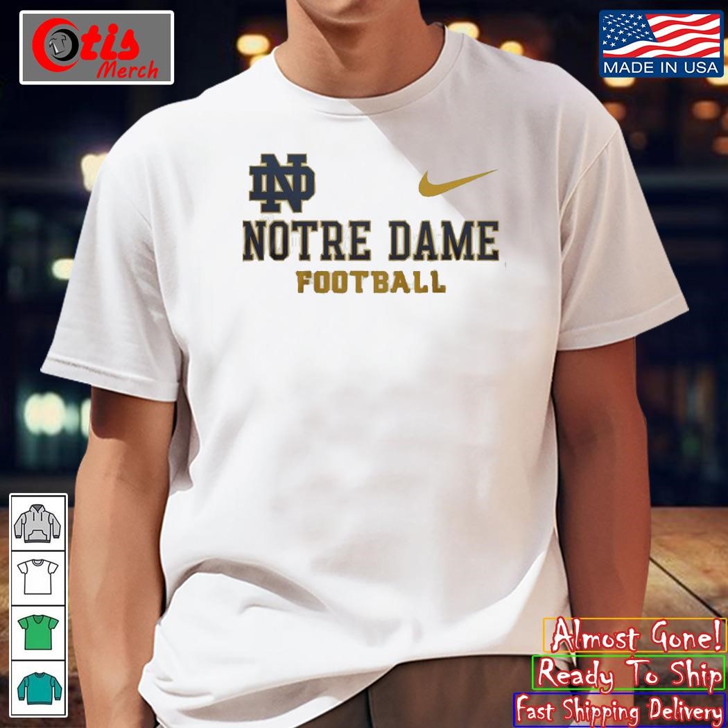 Notre Dame Fighting Irish Football Go Irish shirt