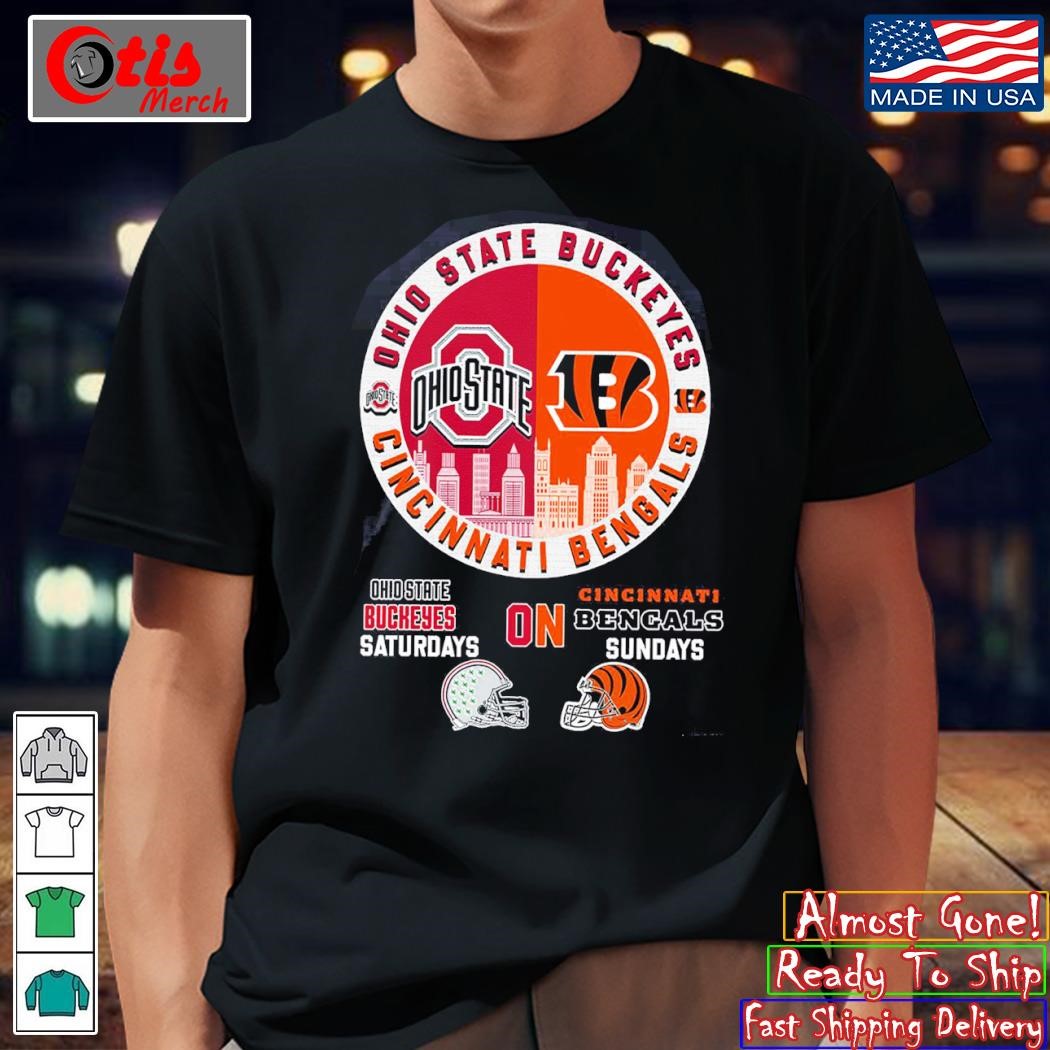 Ohio State Buckeyes Saturdays On Cincinnati Bengals Sundays Shirt