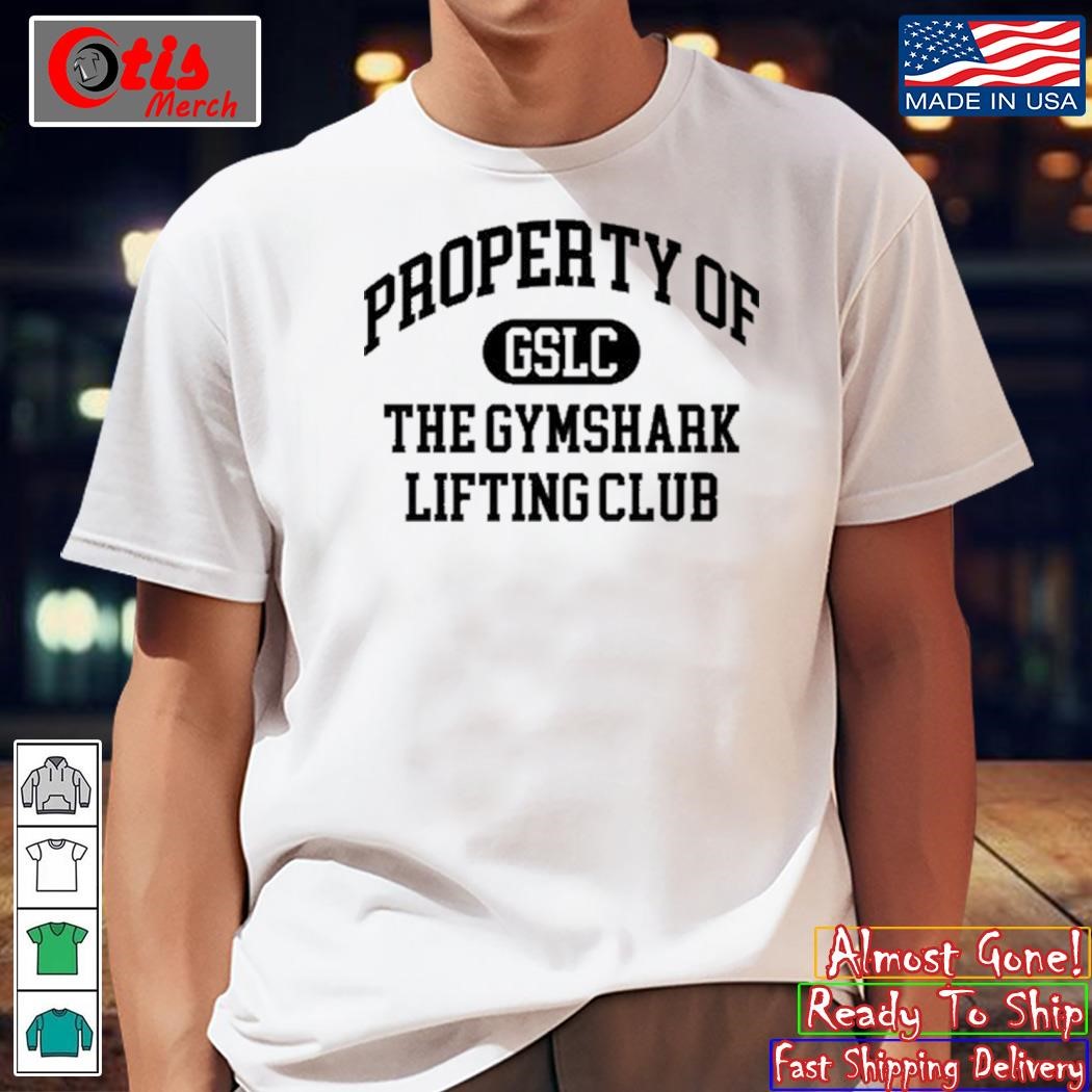 Property Of The Gymshark Lifting Club Shirt