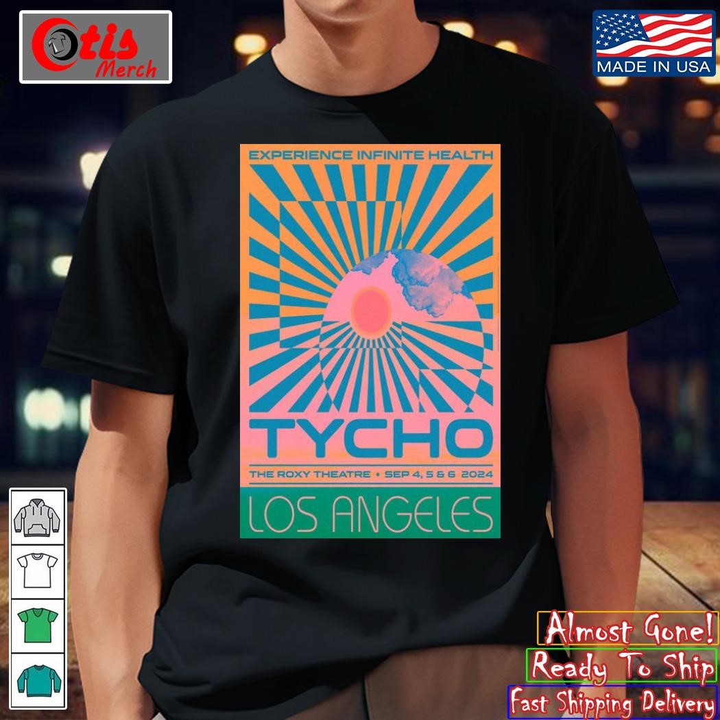 Tycho Los Angeles CA Sept 4-5-6, 2024 Event Poster shirt